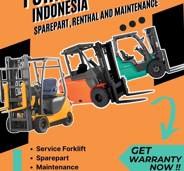 Jasa Service Forklift Panggilan Jakarta Utara